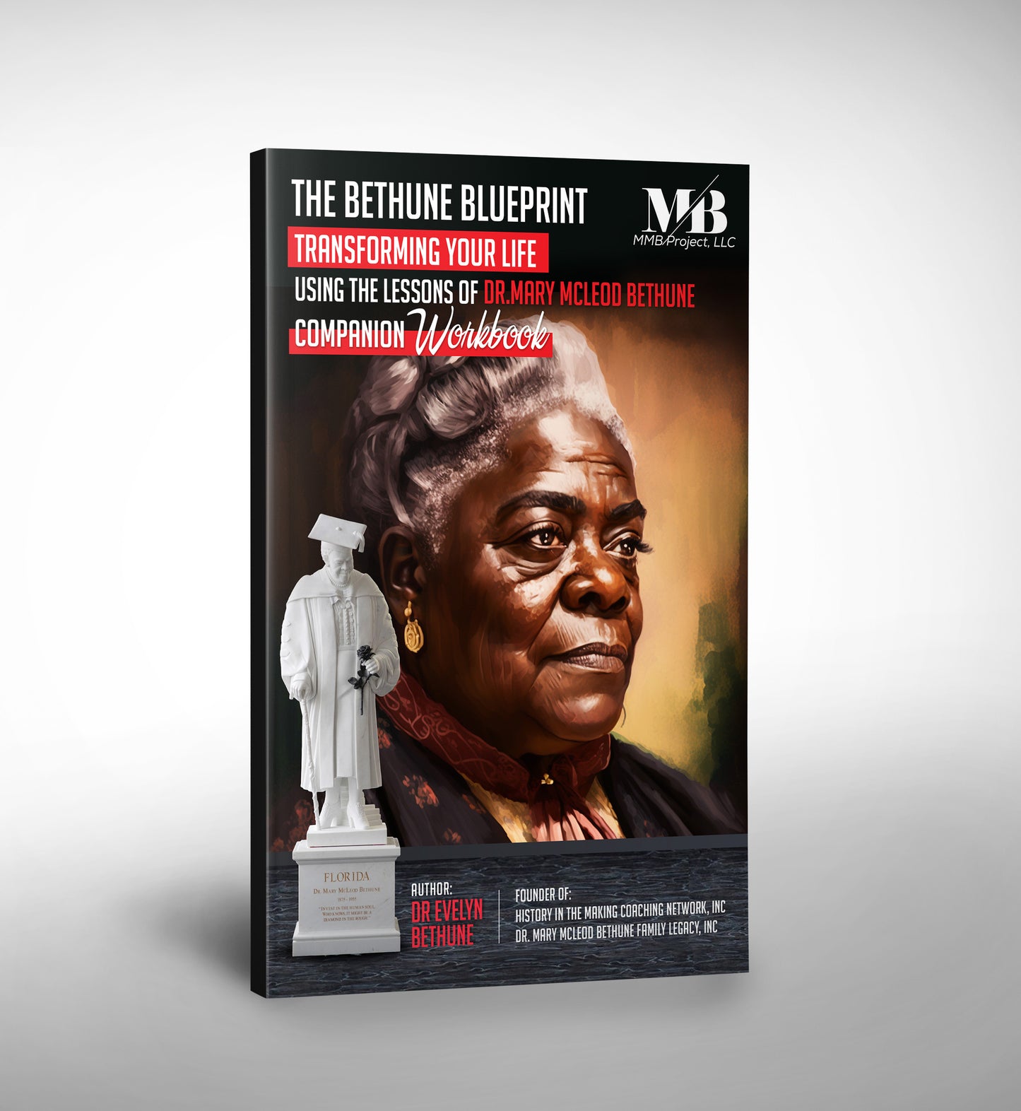 Workbook - The Bethune Blueprint Transforming Your Life
